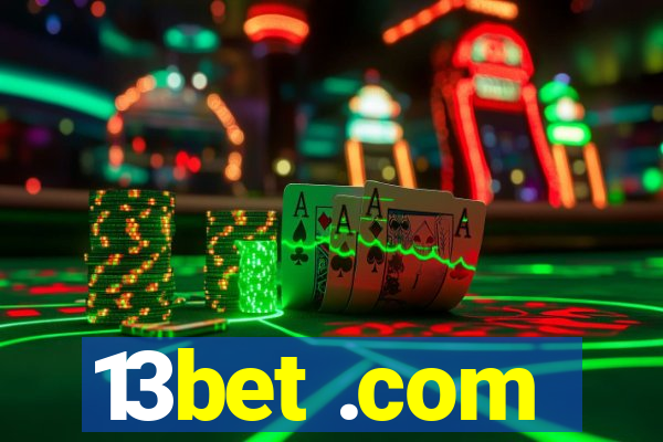 13bet .com